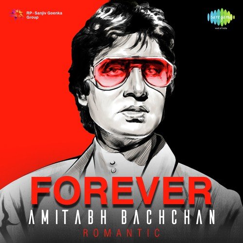 Forever Amitabh Bachchan - Romantic Asha Bhosle MP3 Download